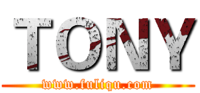 ＴＯＮＹ (www.fuliqu.com)