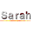 Ｓａｒａｈ (Sarah)