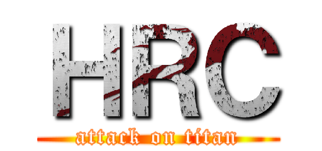 ＨＲＣ (attack on titan)