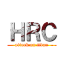 ＨＲＣ (attack on titan)