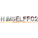 ＨＩＭＳＥＬＦＦ０２ (LIVE)