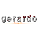 ｇｅｒａｒｄｏ (lord pets)