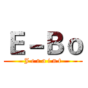 Ｅ－Ｂｏ (J e r a i n t)