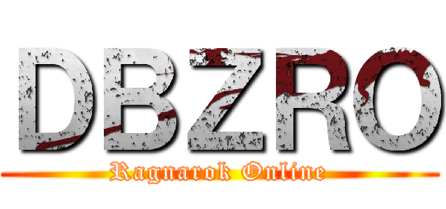 ＤＢＺＲＯ (Ragnarok Online)
