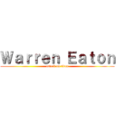 Ｗａｒｒｅｎ Ｅａｔｏｎ (attack on titan)