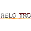 ＲＥＬＯ ＴＲＯ (ANIME AND MORE...)