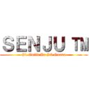 ＳＥＮＪＵ ™ (#1 Guild In S5 Gaara)