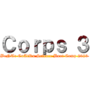 Ｃｏｒｐｓ ３ (BeNTe CuAtRu Science Boot Camp 2023)