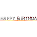 ＨＡＰＰＹ ＢＩＲＴＨＤＡＹ (BROOKE BENTLEY)