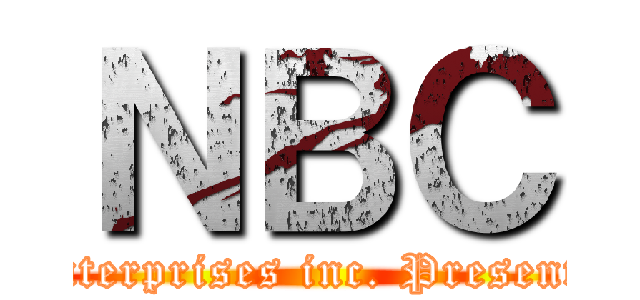 ＮＢＣ (Enterprises inc. Presents)