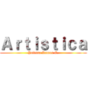 Ａｒｔｉｓｔｉｃａ (Yulissa Ramos G.)