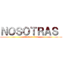 ＮＯＳＯＴＲＡＳ  (attack on titan)