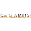 Ｃａｒｔａ ＡｌＡｕｔｏｒ (attack on titan)