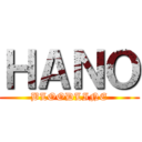 ＨＡＮＯ (BLOODLINE)