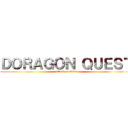 ＤＯＲＡＧＯＮ ＱＵＥＳＴ (attack on titan)