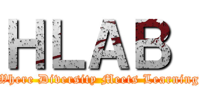 ＨＬＡＢ  (Where Diversity Meets Learning)