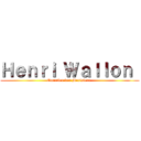 Ｈｅｎｒｉ Ｗａｌｌｏｎ  (Quartier des Merisiers )