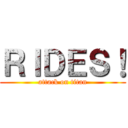 ＲＩＤＥＳ！ (attack on titan)