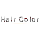 Ｈａｉｒ Ｃｏｌｏｒ ()