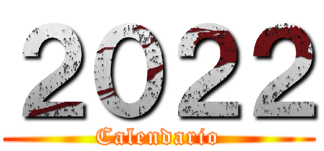 ２０２２ (Calendario)