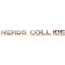 ＮＥＲＤＳ ＣＯＬＬＩＤＥ進撃の巨人 (attack on titan)