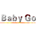 Ｂａｂｙ Ｇｏ (attack on titan)