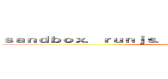 ｓａｎｄｂｏｘ．ｒｕｎｊｓ．ｃｎ／ｓｈｏｗ／７ｉｌｍｔ１ｖｙ (attack on titan)