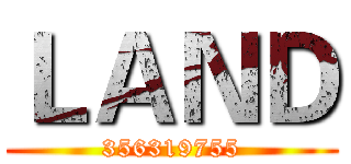 ＬＡＮＤ (356319755)