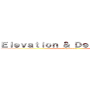 Ｅｌｅｖａｔｉｏｎ ＆ Ｄｅｐｒｅｓｓｉｏｎ (Trigonometry)