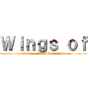 Ｗｉｎｇｓ ｏｆ (attack on titan fanfiction)