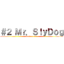 ＃２ Ｍｒ．ＳｌｙＤｏｇ (attack on titan)