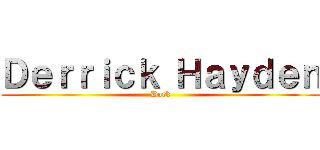 Ｄｅｒｒｉｃｋ Ｈａｙｄｅｎ (Dork)