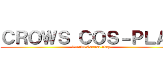 ＣＲＯＷＳ ＣＯＳ－ＰＬＡＹ (Cuervo Karasu Amy)