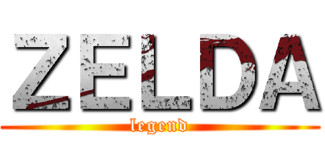 ＺＥＬＤＡ (legend)