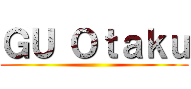 ＧＵ Ｏｔａｋｕ ()