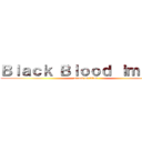 Ｂｌａｃｋ Ｂｌｏｏｄ ｉｍａｇｅ (attack on titan)