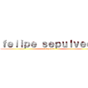 ｆｅｌｉｐｅ ｓｅｐｕｌｖｅｄａ (integrante)