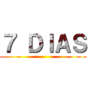 ７ ＤＩＡＳ ()