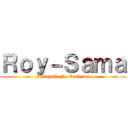 Ｒｏｙ－Ｓａｍａ (Shingeki No Reviews)