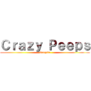 Ｃｒａｚｙ Ｐｅｅｐｓ (Gangsta)