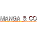 ＭＡＮＧＡ ＆ ＣＯ (LES MEILLEURS MANGA Y SON REPRÉSENTER)