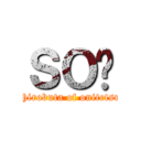 ＳＯ̔ (shirobuta of onitetsu)