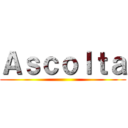Ａｓｃｏｌｔａ ()
