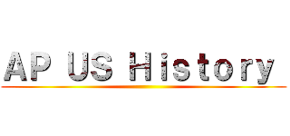 ＡＰ ＵＳ Ｈｉｓｔｏｒｙ  ()