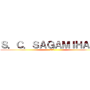 Ｓ．Ｃ．ＳＡＧＡＭＩＨＡＲＡ (てにーす)