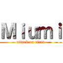 Ｍｉｕｍｉ (attack on titan)