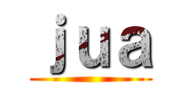 ｊｕａ ()