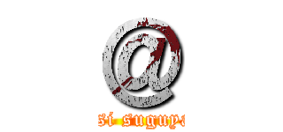 ＠ (kijirusi suguyarubu)