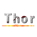 Ｔｈｏｒ (Thor)
