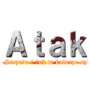 Ａｔａｋ (Film 1 : Strzała i łuk w kolorze szkarłatu )